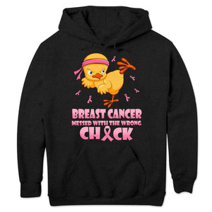 Messed With The Wrong, Pink Ribbon & Chick, Funny Breast Cancer Hoodie, Shirts