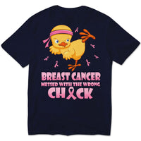 Messed With The Wrong, Pink Ribbon & Chick, Funny Breast Cancer Awareness Shirt