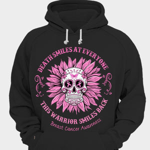 Death Smiles At Everyone This Warrior Smiles Back Breast Cancer Shirt