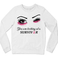 You Are Looking At A Survivor Breast Cancer Awareness Shirts