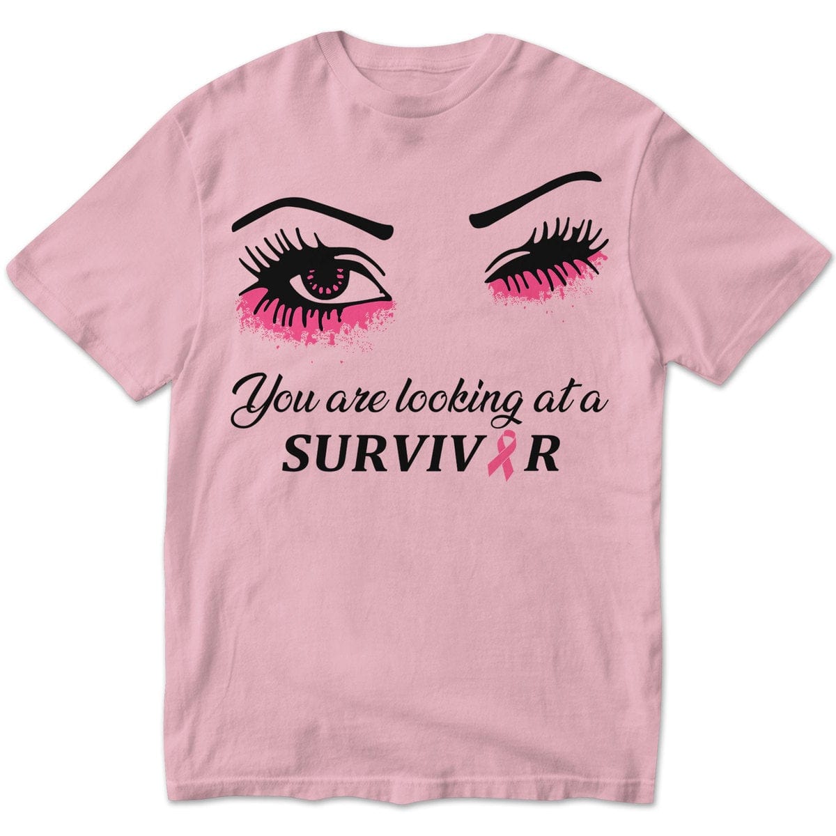 You Are Looking At A Survivor Breast Cancer Awareness Shirts