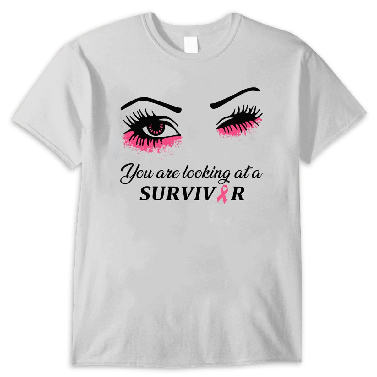 You Are Looking At A Survivor Breast Cancer Awareness Shirts