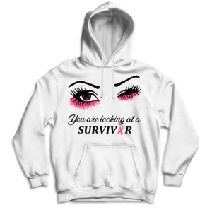 You Are Looking At A Survivor Breast Cancer Awareness Shirts