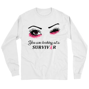 You Are Looking At A Survivor Breast Cancer Awareness Shirts