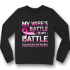 My Wife's Battle Is My Battle, Pink Ribbon, Breast Cancer Survivor Awareness Shirt