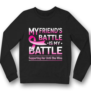 La batalla de mi amiga es mi batalla, camiseta de concienciación sobre el cáncer de mama con lazo rosa