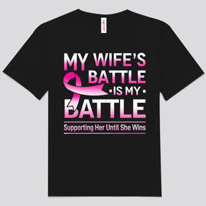 La batalla de mi esposa es mi batalla Camisetas contra el cáncer de mama