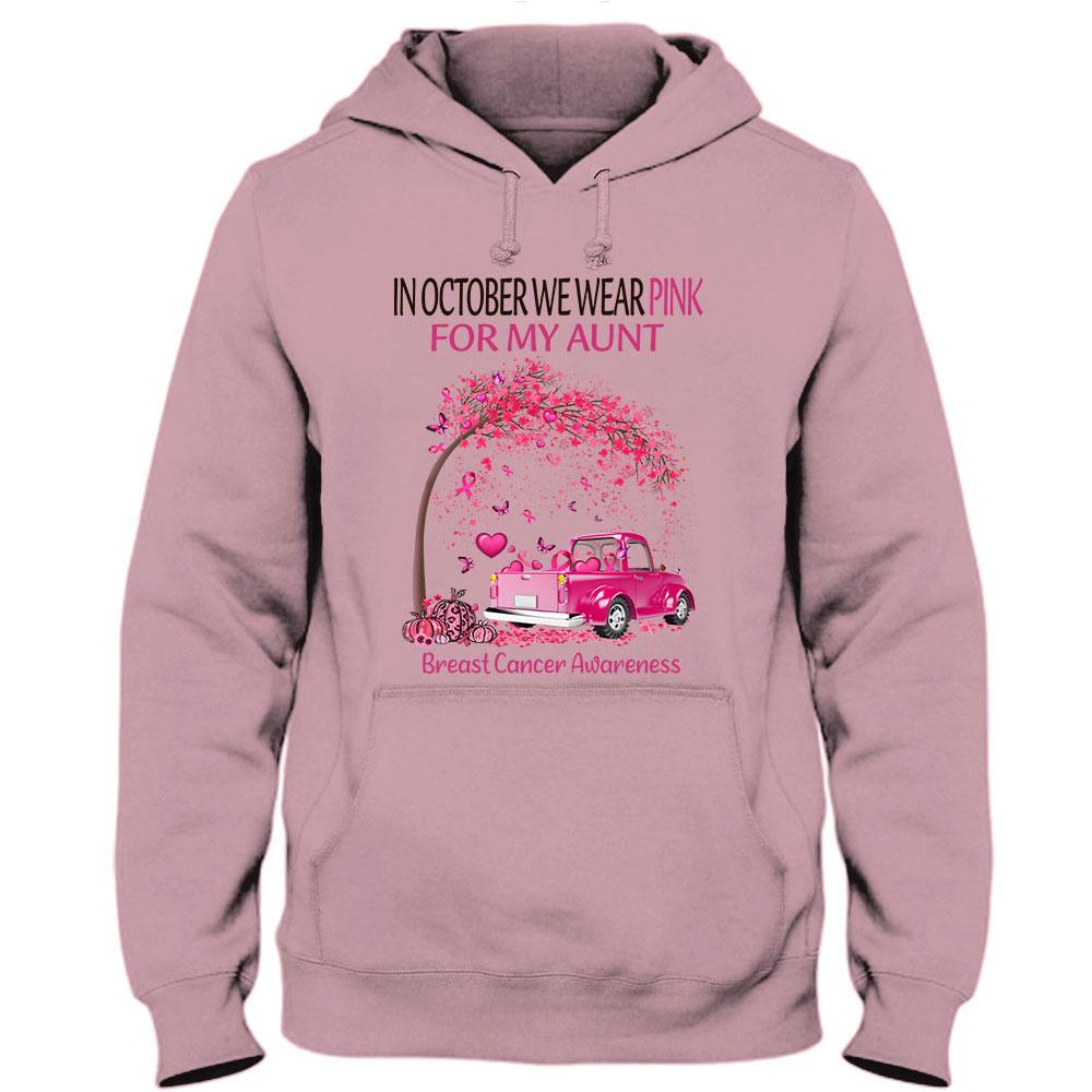 In October We Wear Pink For My Aunt, Ribbon Tree & Car, Breast Cancer Sayings Awareness Shirt