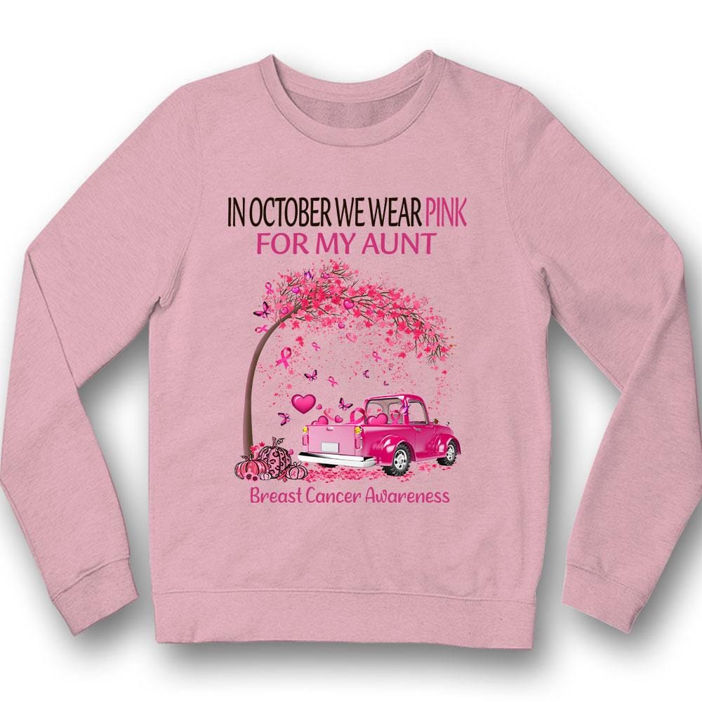 In October We Wear Pink For My Aunt, Ribbon Tree & Car, Breast Cancer Sayings Awareness Shirt