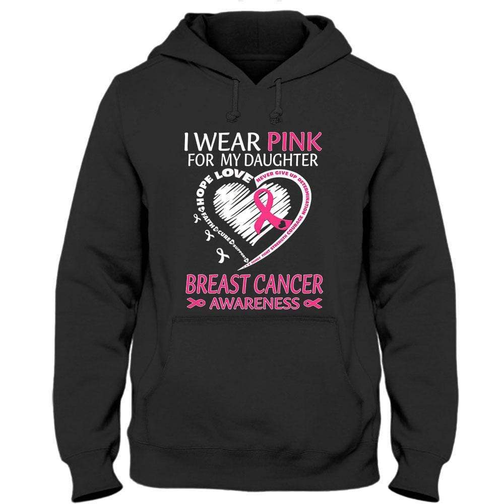I Wear Pink For My Daughter, Ribbon Heart Breast Cancer Hoodie, Shirt