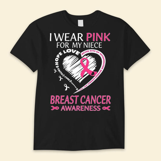 I Wear Pink For My Niece, Ribbon Heart Breast Cancer Awareness Shirt
