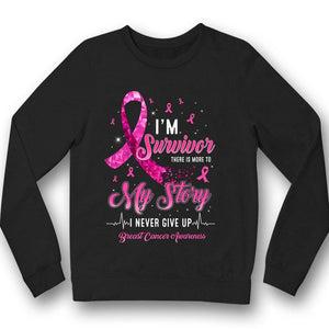 Soy una sobreviviente, hay más en mi historia, lazo rosa, remera de concientización sobre el cáncer de mama