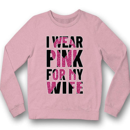 Breast Cancer Warrior Awareness Shirt, I Wear Pink For Wife, Ribbon