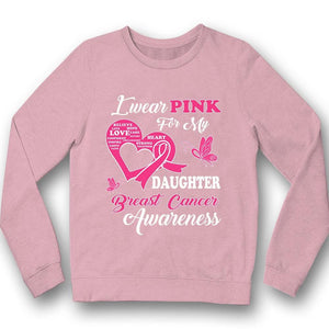 I Wear Pink For Daughter, Breast Cancer Warrior Awareness Shirt, Ribbon Butterfly