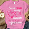 I Wear Pink For Granddaughter, Breast Cancer Warrior Awareness Shirt, Ribbon Butterfly