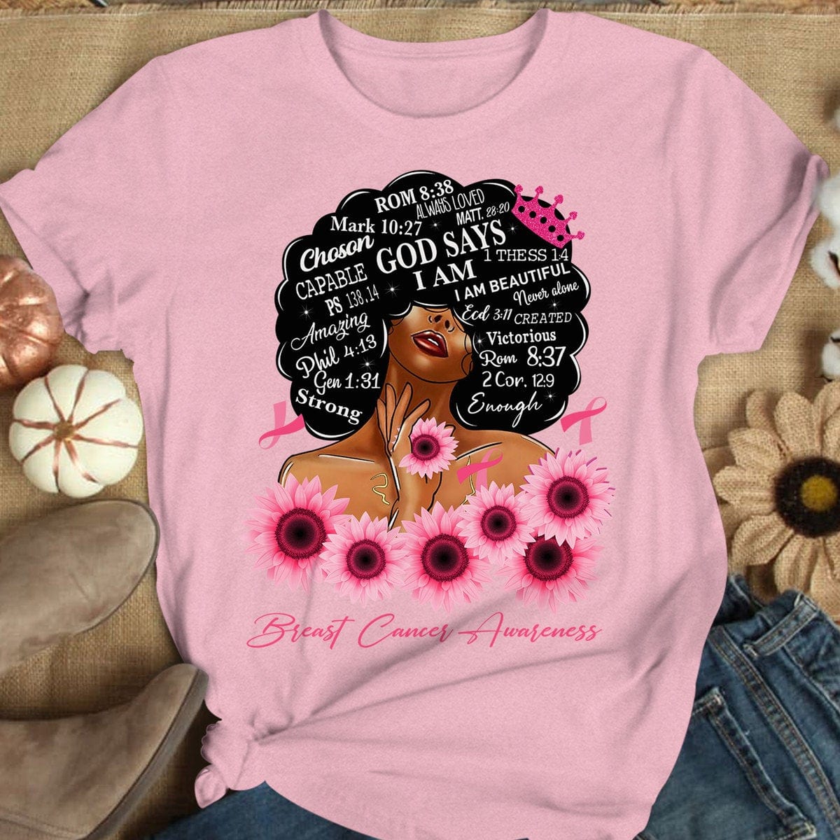 God Says I Am Strong Ribbon Sunflower, Breast Cancer Warrior T Shirts