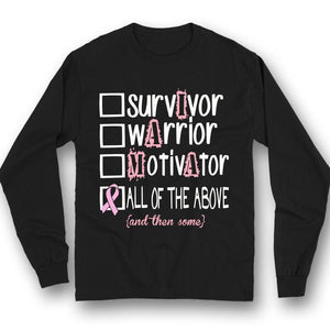 Survivor Warrior Motivator, Breast Cancer Sayings Awareness Shirt, Pink Ribbon