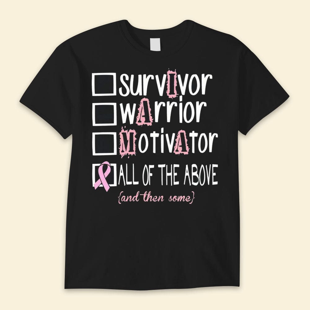 Survivor Warrior Motivator, Pink Ribbon Breast Cancer Awareness Shirt