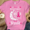 I Love Someone To The Moon Back, Funny Breast Cancer Awareness Shirt