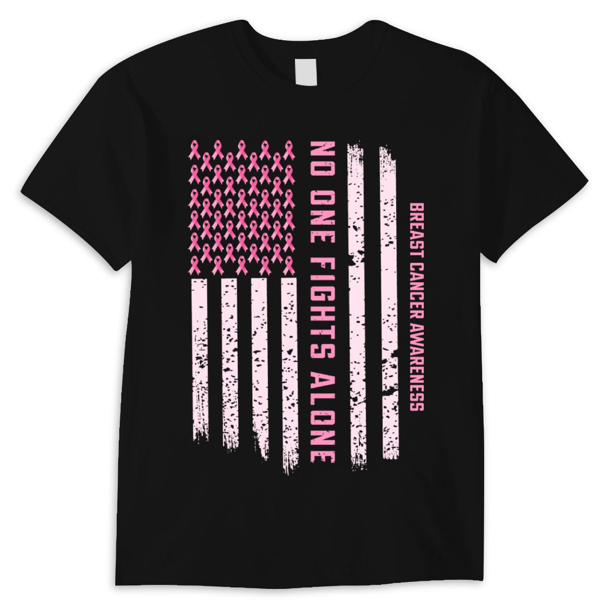 Breast Cancer Awareness Support Shirt, No One Fights Alone Pink Ribbon American Flag