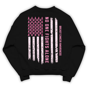 Breast Cancer Awareness Support Shirt, No One Fights Alone Ribbon American Flag