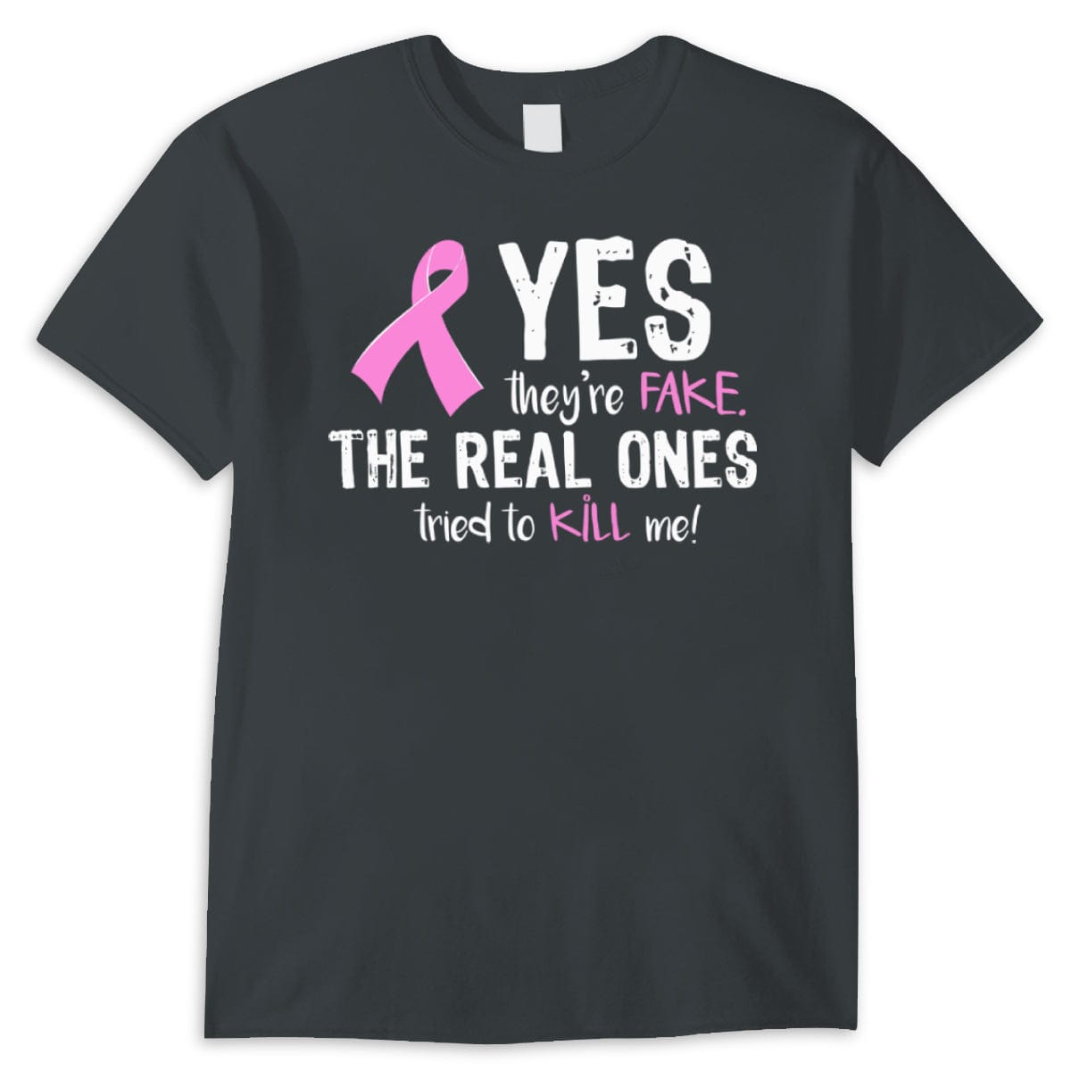 Camisetas de concienciación sobre el cáncer de mama. Sí, son falsas. Las auténticas intentaron matarme.