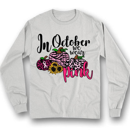 Breast Cancer Shirts, In October We Wear Pink Pumpkin