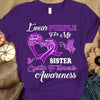 I Wear Purple For Sister, Cystic Fibrosis Awareness Support Shirt, Ribbon Butterfly