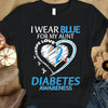 I Wear Blue For My Aunt, Ribbon Heart, Diabetes Awareness Support Warrior Shirt