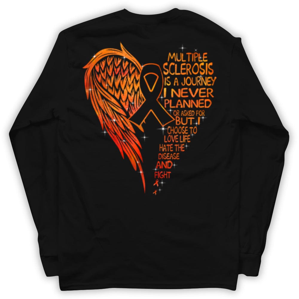 MS Is A Journey I Never Planned But I Choose To Fight, Wings, Multiple Sclerosis Awareness Shirt