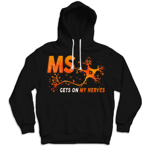 MS Gets On My Nerves, Support Warrior, Multiple Sclerosis Awareness Shirt