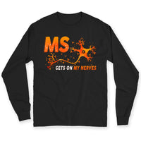 MS Gets On My Nerves, Support Warrior, Multiple Sclerosis Awareness Shirt