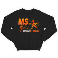 MS Gets On My Nerves, Support Warrior, Multiple Sclerosis Awareness Shirt