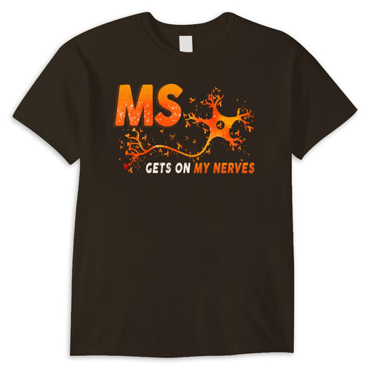 La esclerosis múltiple me pone de los nervios. Camiseta de concienciación sobre la esclerosis múltiple