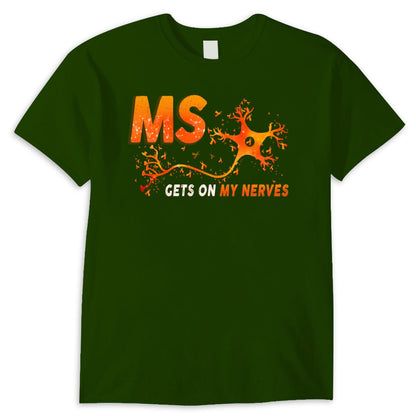 La esclerosis múltiple me pone de los nervios. Camiseta de concienciación sobre la esclerosis múltiple
