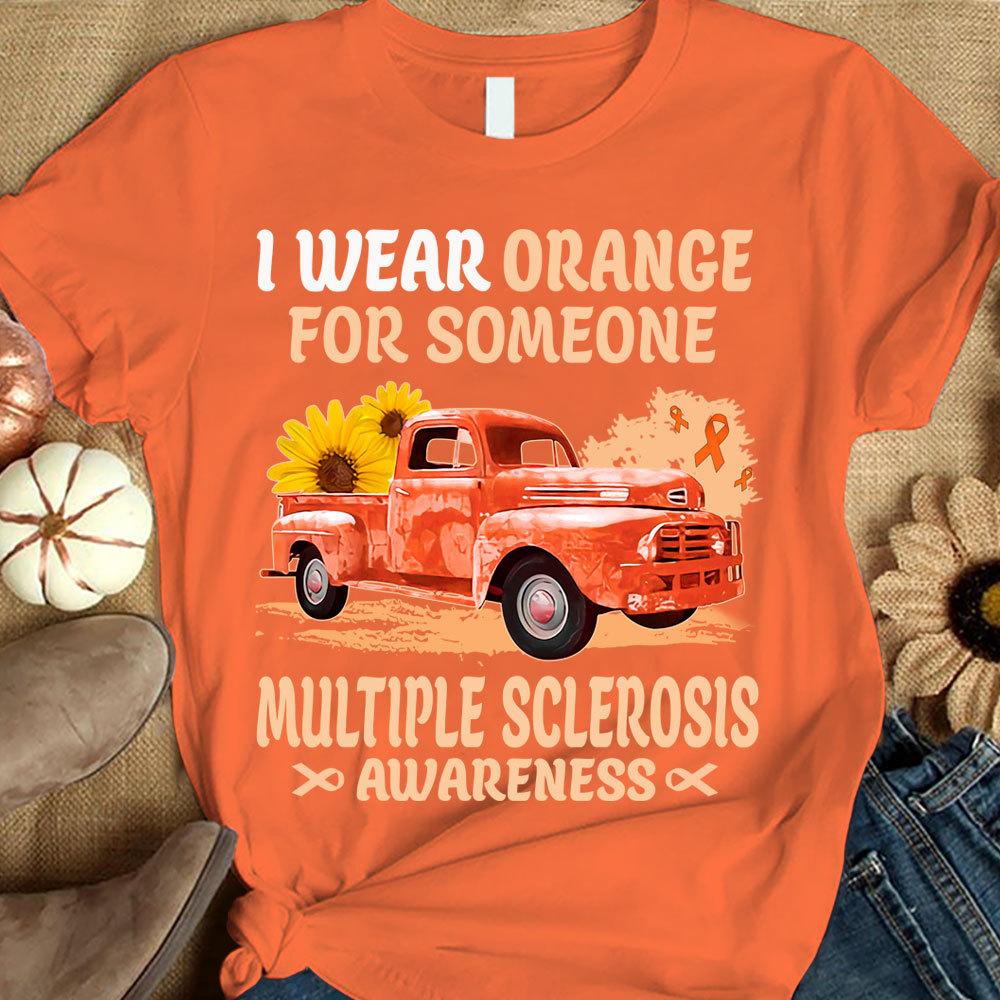 Camiseta de apoyo a la concienciación sobre la esclerosis múltiple con lazo, girasol y coche, "Me visto de naranja por alguien"