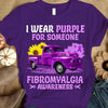 I Wear Purple For Someone, Ribbon Sunflower Car, Fibromyalgia Awareness T Shirt
