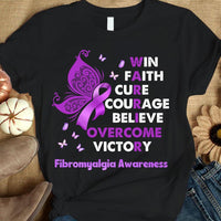 Win Faith Cure Overcome, Fibromyalgia Awareness Shirt, Purple Ribbon Butterfly