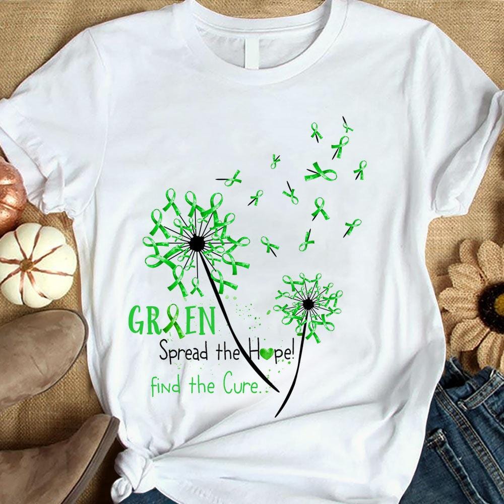 Spread The Hope Find The Cure, Green Ribbon Dandelion, Glaucoma Awareness T Shirt