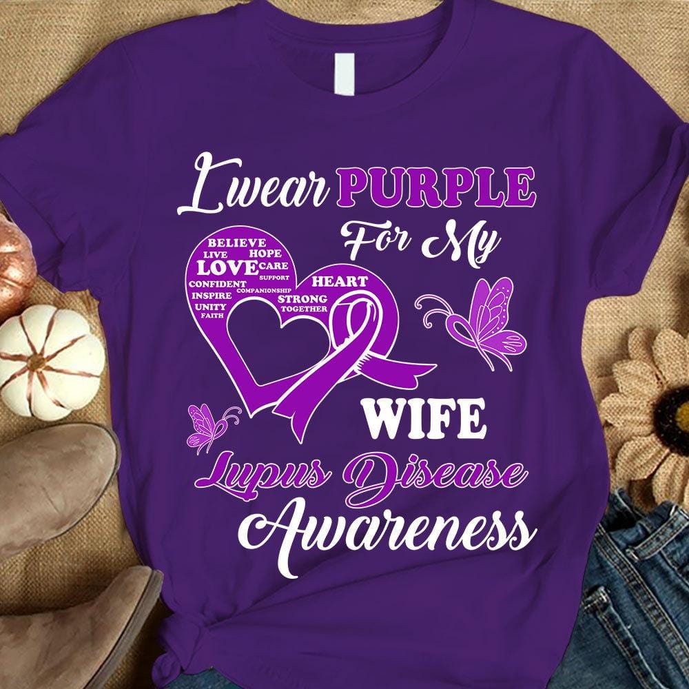 I Wear Purple For Wife, Lupus Awareness Warrior Shirt, Ribbon Heart Butterfly