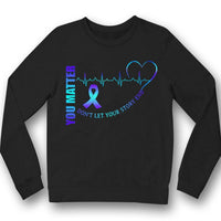 Suicide Prevention Awareness Shirt You Matter Don't Let Story End Heartbeat Ribbon