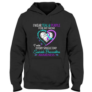 I Wear Teal & Purple For My Mom, Ribbon Heart, Suicide Prevention Awareness T Shirt