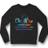 Choose To Keep Going, Suicide Prevention Awareness Shirt, Infinity Butterfly