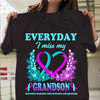 Everyday I Miss Grandson, Suicide Prevention Awareness Shirt, Flower Heart