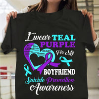 I Wear Teal Purple For Boyfriend, Suicide Prevention Awareness Shirt, Heart Ribbon