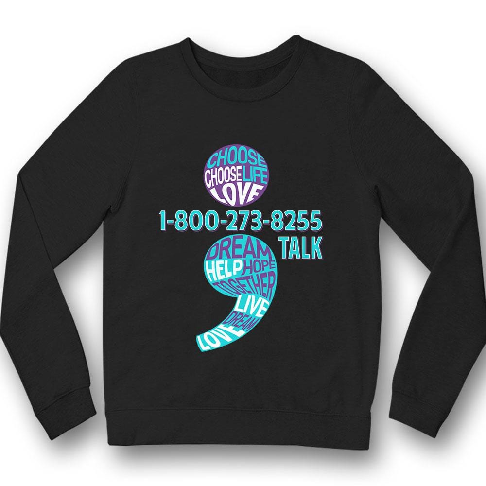 Elige la vida, el amor, camiseta de la línea directa nacional para la prevención del suicidio, punto y coma