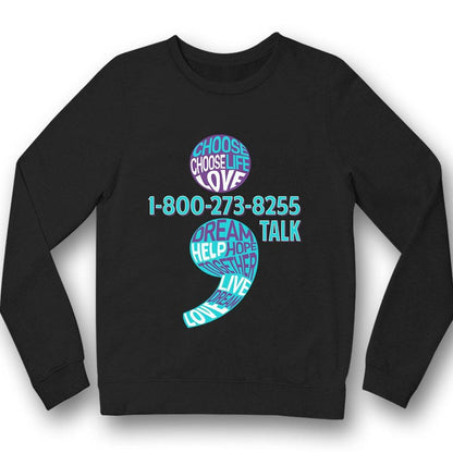 Elige la vida, el amor, camiseta de la línea directa nacional para la prevención del suicidio, punto y coma