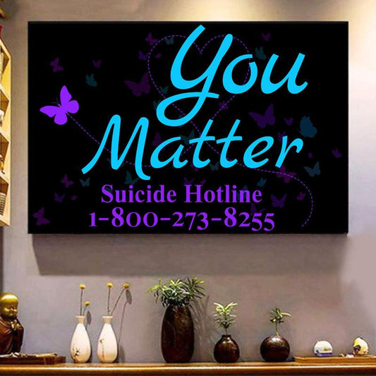 You Matter, póster de concientización de la línea directa de prevención del suicidio, lienzo, impresión artística para pared