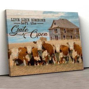 Live Like Someone Left The Gate Open Simmental Cow Poster, Canvas