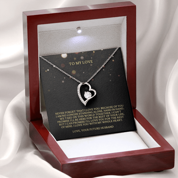 To My Love Necklace For Girlfriend - I Love You With My Whole Heart From Your Future Husband